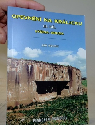 Opevnění na Králicku III díl  Výšina- Bouda