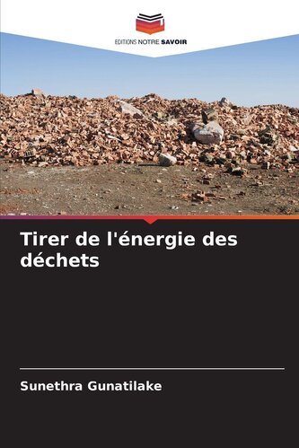Tirer de l'énergie des déchets