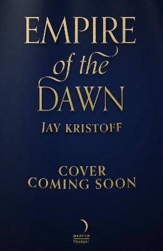 Empire of the Dawn Empire of the Dawn