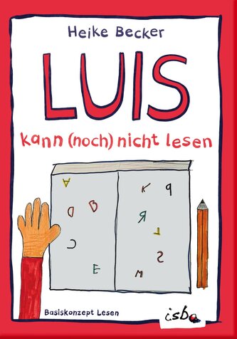 Luis kann (noch) nicht lesen
