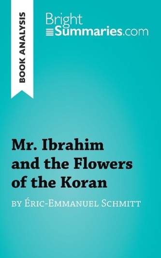Book Analysis: Mr. Ibrahim and the Flowers of the Koran by Éric-Emmanuel Schmitt