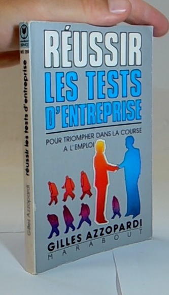 Réussir les tests Dentreprise