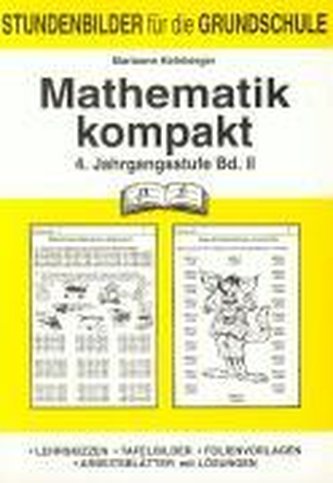 Mathematik kompakt 4.Schuljahr B.II