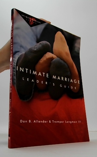 Intimate Marriage: Leader's Guide