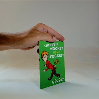 There's a Wocket in my Pocket
