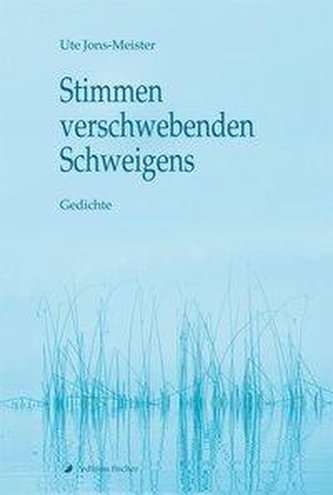 Stimmen verschwebenden Schweigens