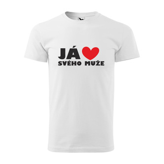 Tričko s potiskem Já miluju svého muže: bílé L