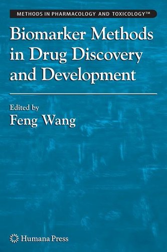 Biomarker Methods in Drug Discovery and Development Biomarker Methods in Drug Discovery and Development