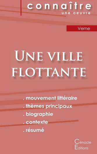 Fiche de lecture Une ville flottante de Jules Verne (Analyse littéraire de référence et résumé complet)