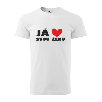 Tričko s potiskem Já miluju svou ženu: bílé M