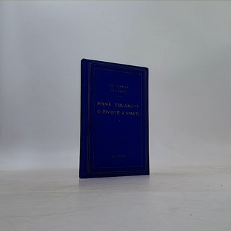 Písně tulákovy o životě a smrti