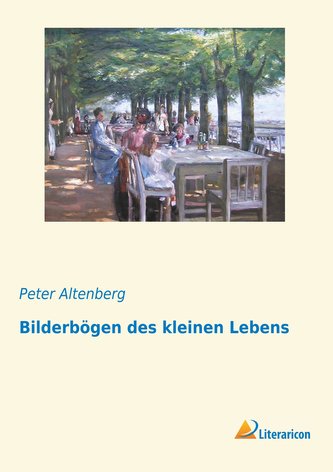 Bilderbögen des kleinen Lebens