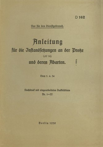 D 162 Anleitung für die Instandsetzungen an der Protze