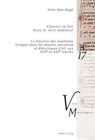 Chanter et lire dans le récit médiéval