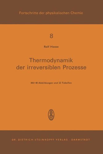 Thermodynamik der Irreversiblen Prozesse