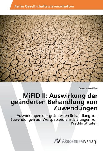 MiFID II: Auswirkung der geänderten Behandlung von Zuwendungen