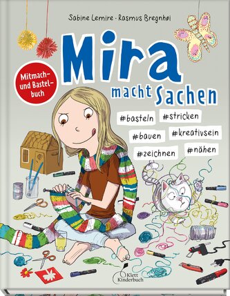 Mira macht Sachen - #basteln #stricken #bauen #kreativsein #zeichnen #nähen