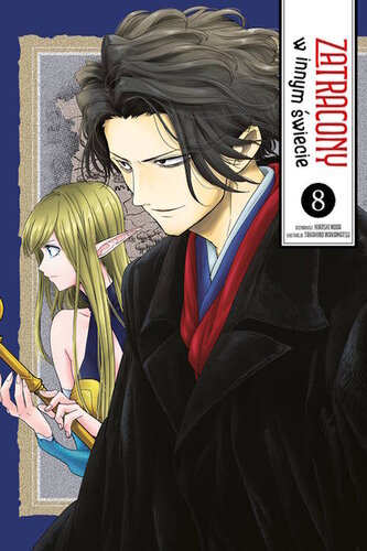 Zatracony w innym świecie. Tom 8