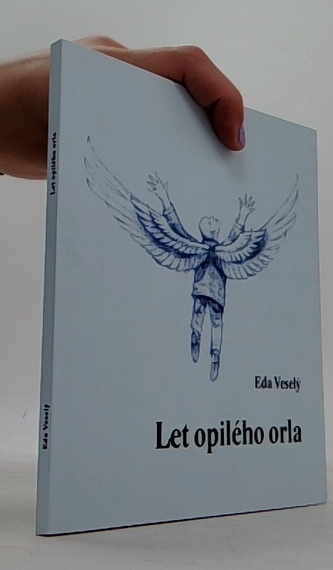 Let opilého orla