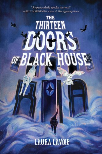 Thirteen Doors of Black House