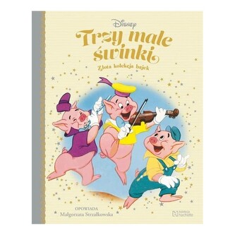 Trzy małe świnki. Złota kolekcja bajek 14