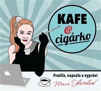 Kafe a cigárko - CD