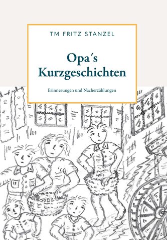 Opa´s Kurzgeschichten