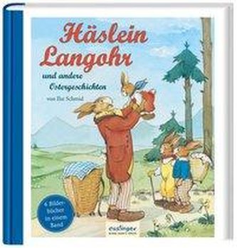 Häslein Langohr und andere Ostergeschichten Häslein Langohr und andere Ostergeschichten