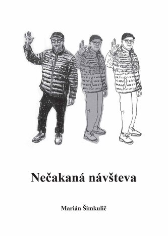 Nečakaná návšteva Nečakaná návšteva