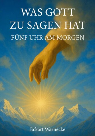 Was Gott zu sagen hat