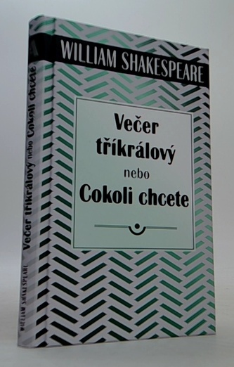 Večer tříkrálový nebo Cokoli chcete