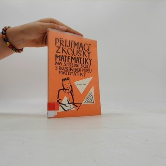 Přijímací zkoušky z matematiky na střední školy s rozšířenou výu