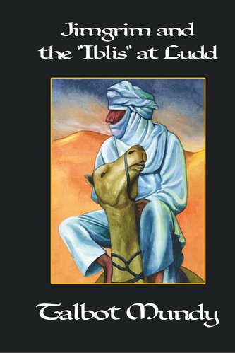 Jimgrim and the \"Iblis\" at Ludd