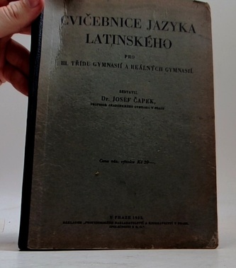 Cvičebnice jazyka latinského pro III. třídu gymnasií a reálných