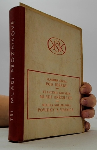 tři mladí prozaikové