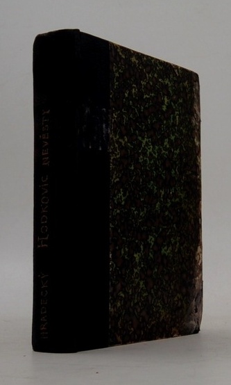 Hodkovic nevěsty a kočvarčina pýcha