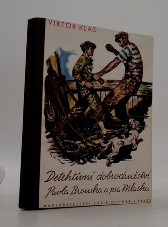 Detektivní dobrodružství Pavla Brouska a psa Mlaska
