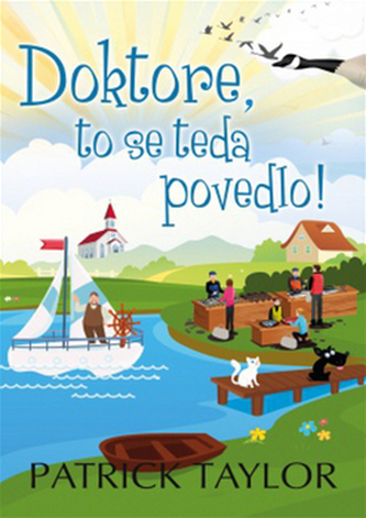 Doktore, to se teda povedlo!
