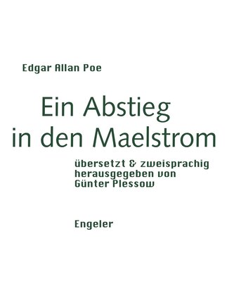 Ein Abstieg in den Maelstrom