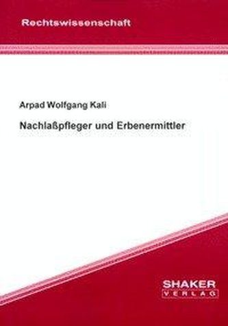 Nachlasspfleger und Erbenermittler