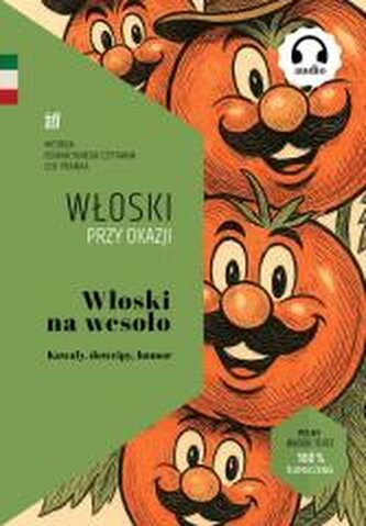 Włoski na wesoło. Kawały, dowcipy, humor