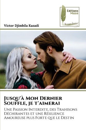 Jusqu'à Mon Dernier Souffle, je t'aimerai