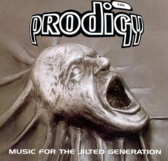 Prodigy:  Music for the Jilted Generation