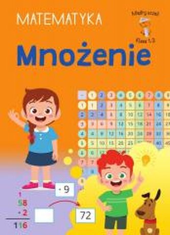Mądry Uczeń Klasa 1-3 Matematyka Mnożenie