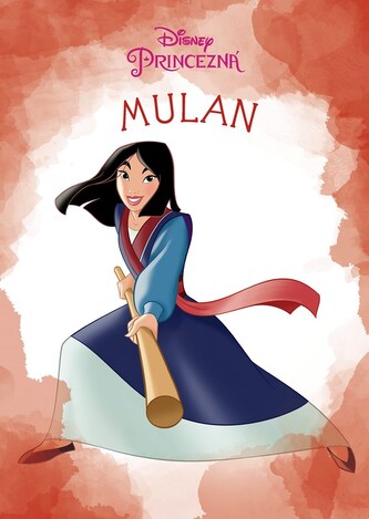 Princezná - Mulan Princezná - Mulan