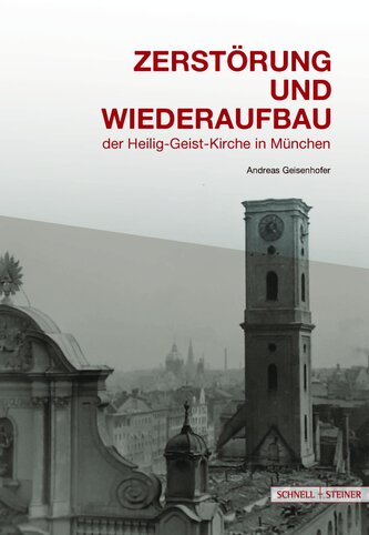 Zerstörung und Wiederaufbau