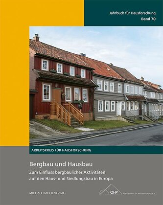 Bergbau und Hausbau