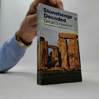 Stonehenge Decoded