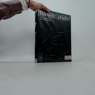 Tak tedy... přijďte!