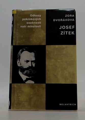 Josef Zítek Odkazy pokrokových osobností naší minulosti